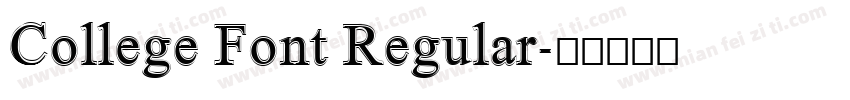 College Font Regular字体转换